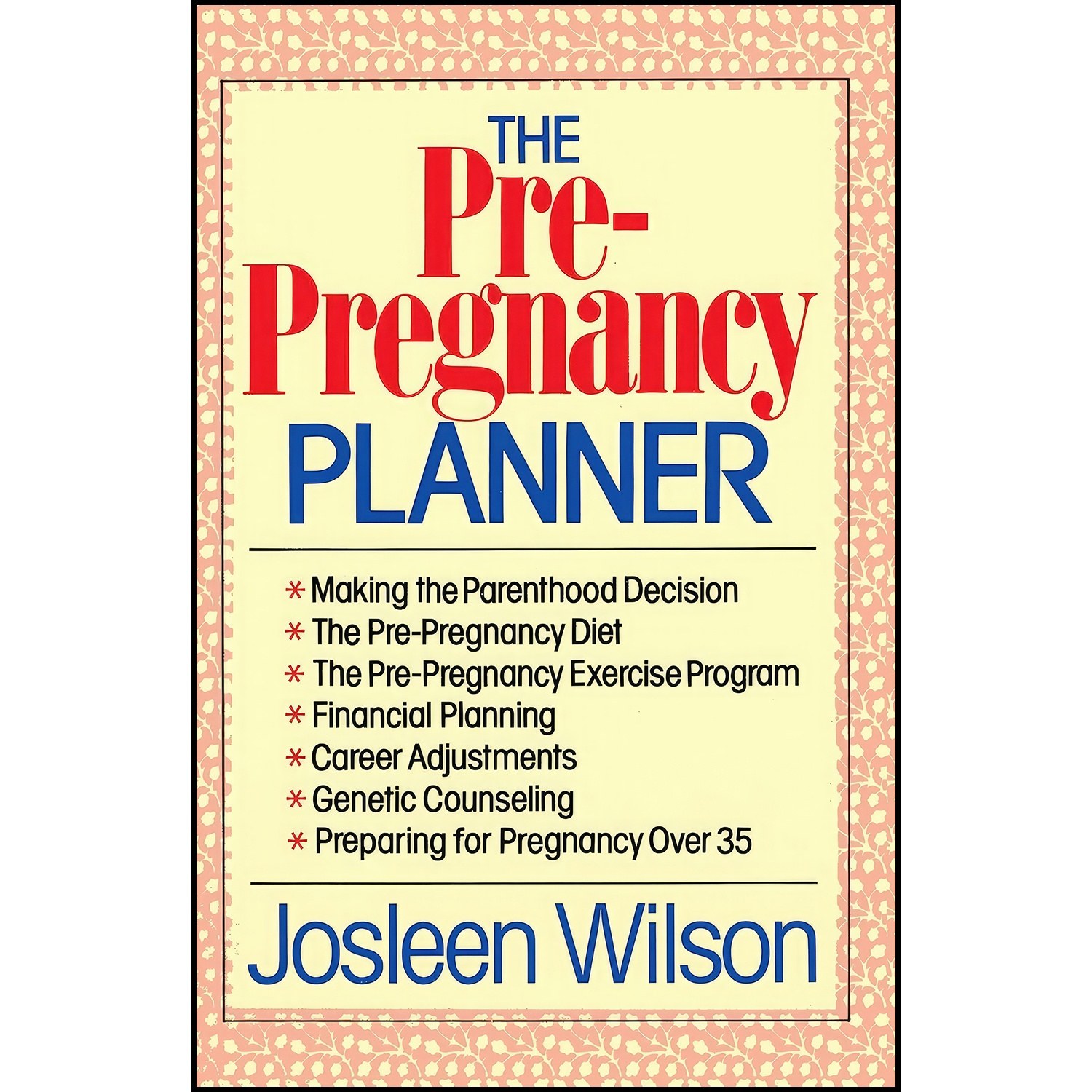 کتاب زبان اصلی The PrePregnancy Planner اثر Josleen Wilson
