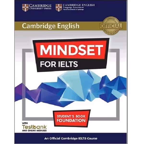 کتاب Cambridge English Mindset For IELTS Foundation اثر جمعی از نویسندگان انتشارات Cambridge