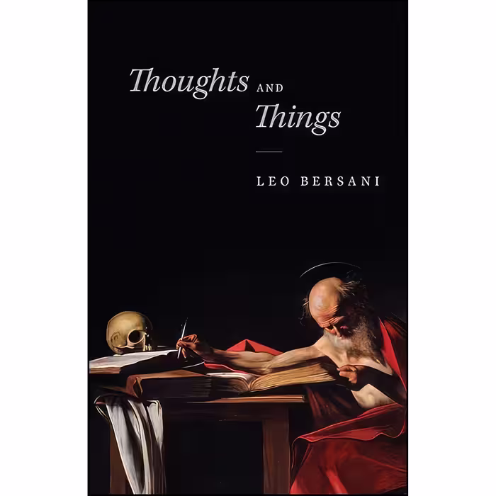 کتاب زبان اصلی Thoughts and Things اثر Leo Bersani