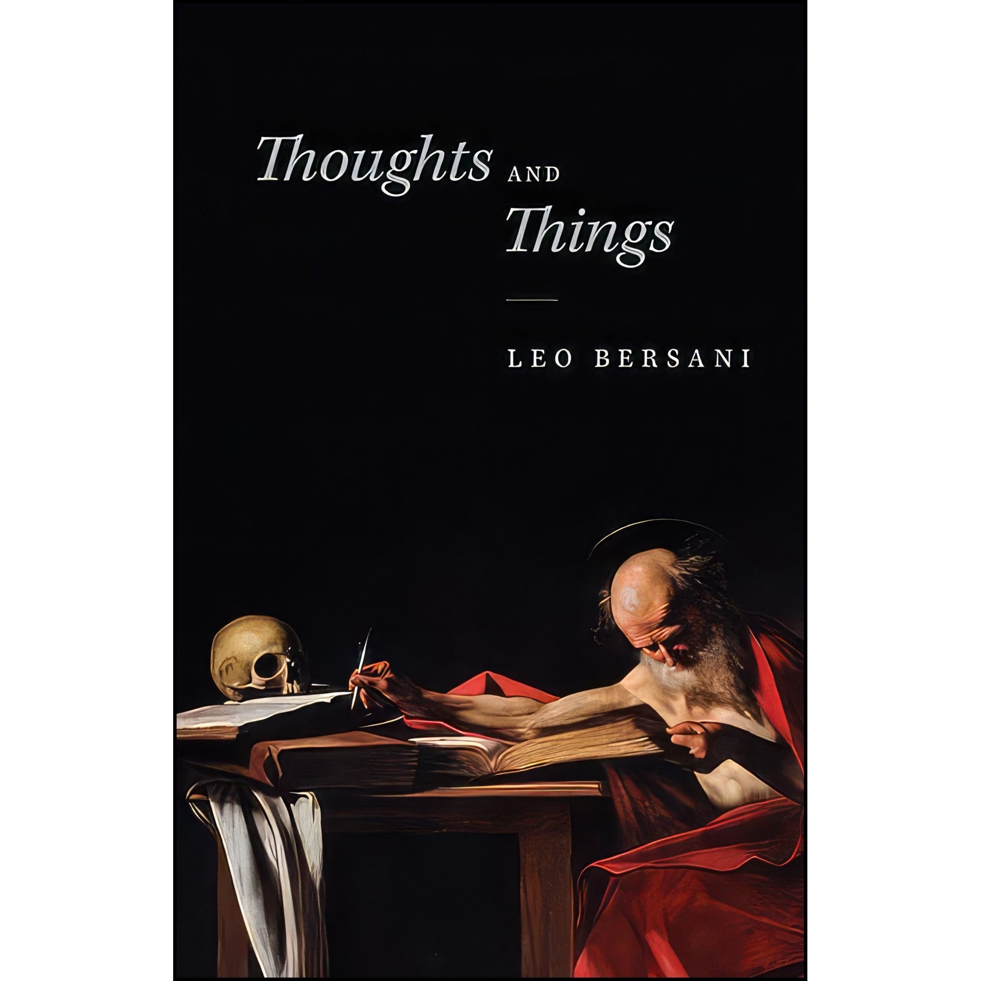 کتاب زبان اصلی Thoughts and Things اثر Leo Bersani