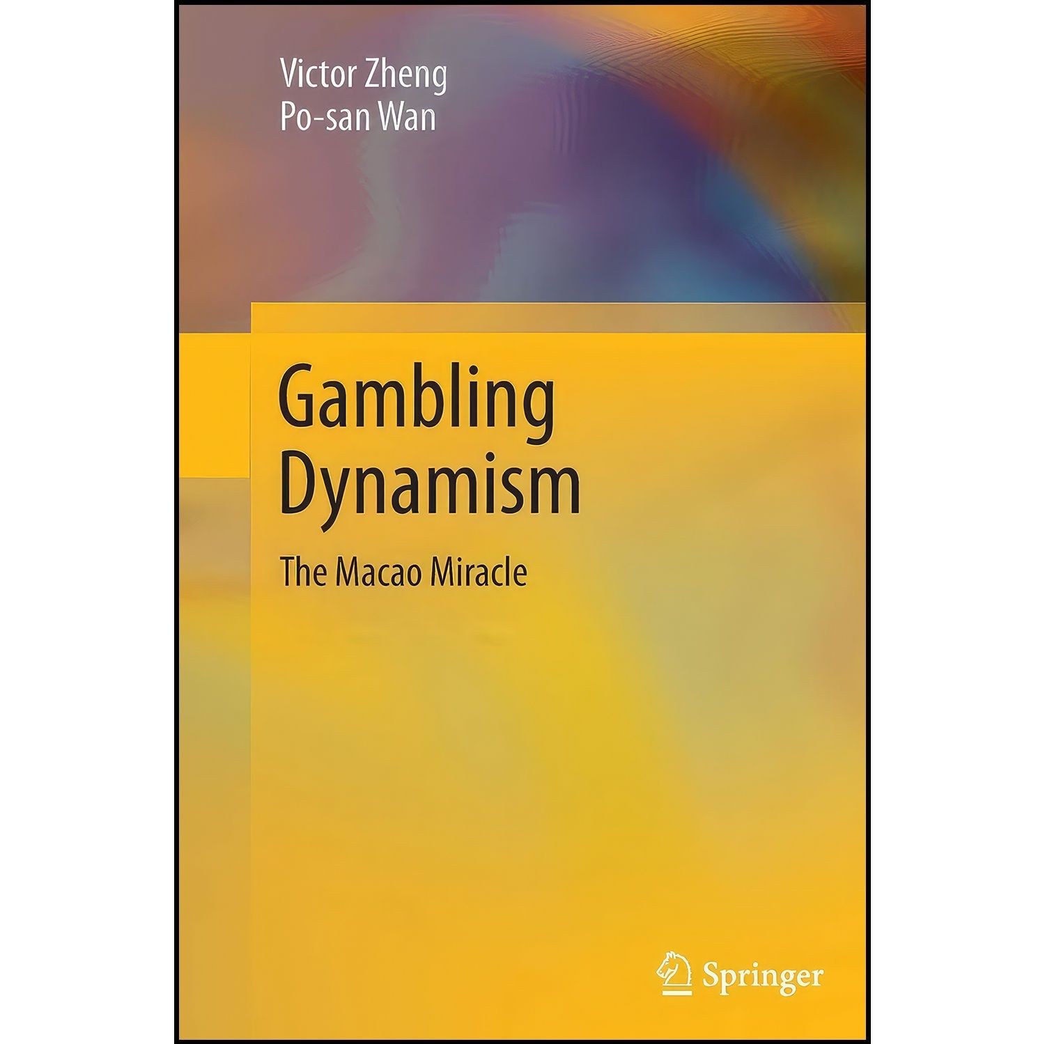 کتاب زبان اصلی Gambling Dynamism اثر Victor Zheng and Posan Wan