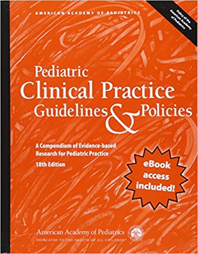  دانلود کتاب Pediatric Clinical Practice Guidelines & Policies - A Compendium Of Evidence-Based Research For Pediatric Practice, 18th ed, 2018 - دانلود کتاب های دانشگاهی