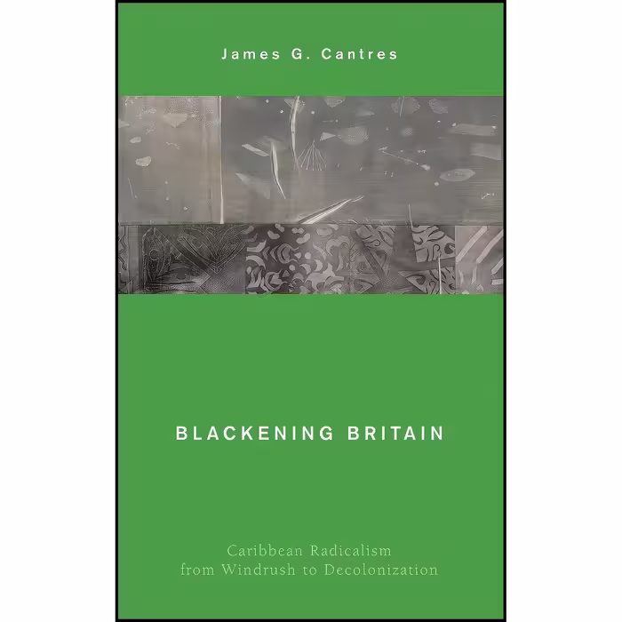 کتاب زبان اصلی Blackening Britain اثر James G Cantres