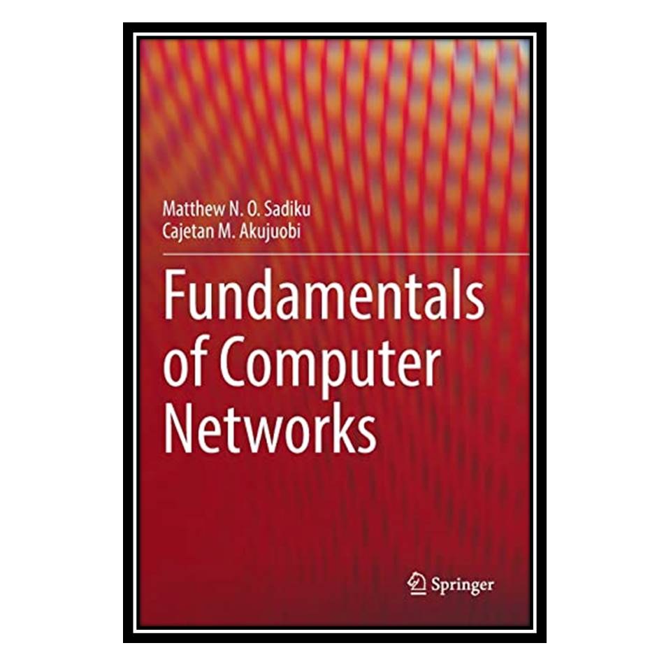 کتاب Fundamentals of Computer Networks