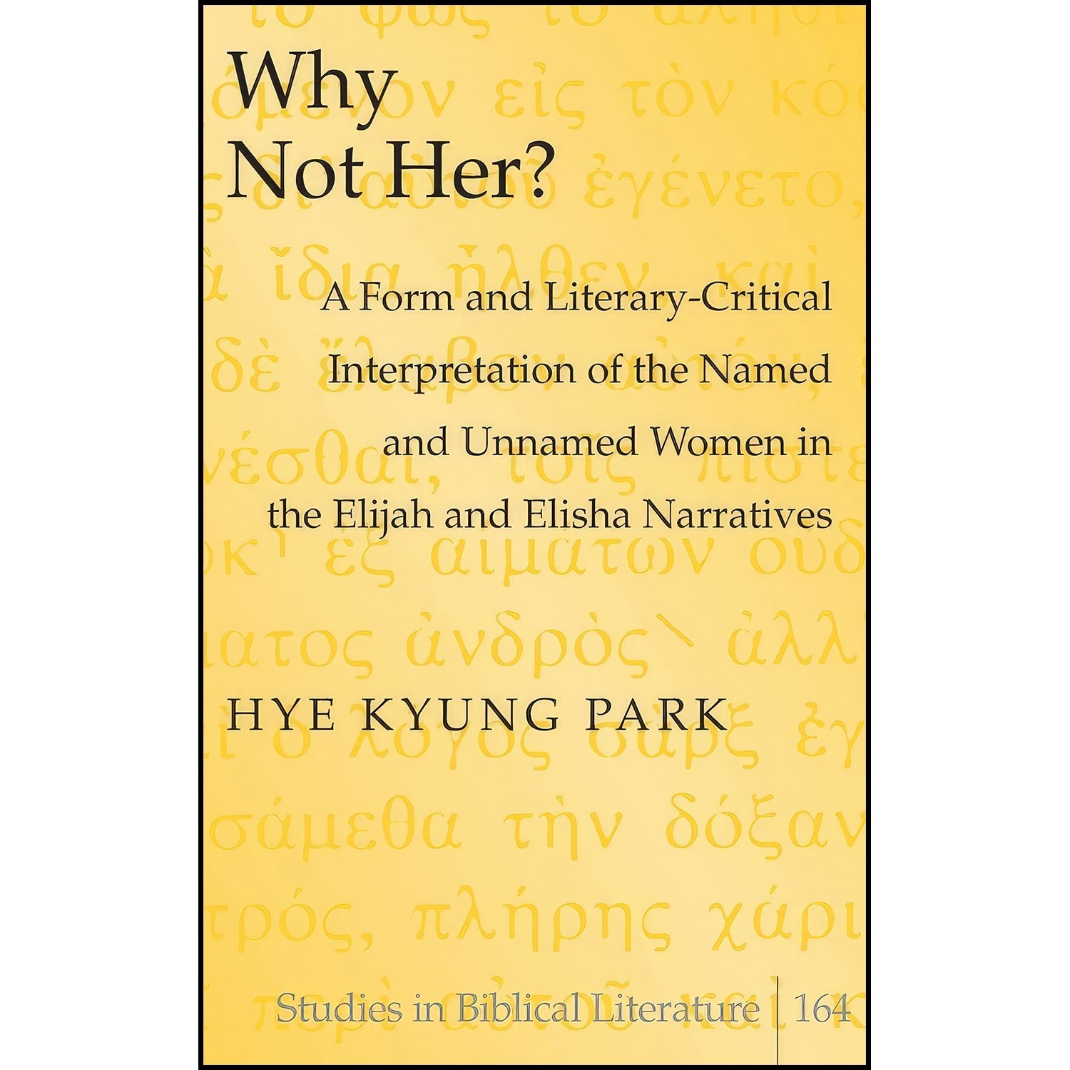 کتاب زبان اصلی Why Not Her اثر Hye Kyung Park