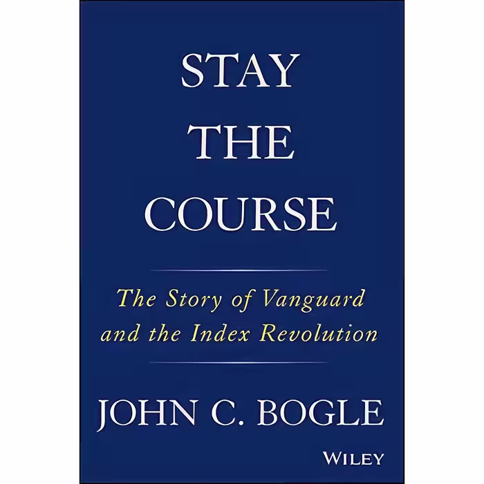 کتاب زبان اصلی Stay the Course اثر John C Bogle انتشارات Wiley