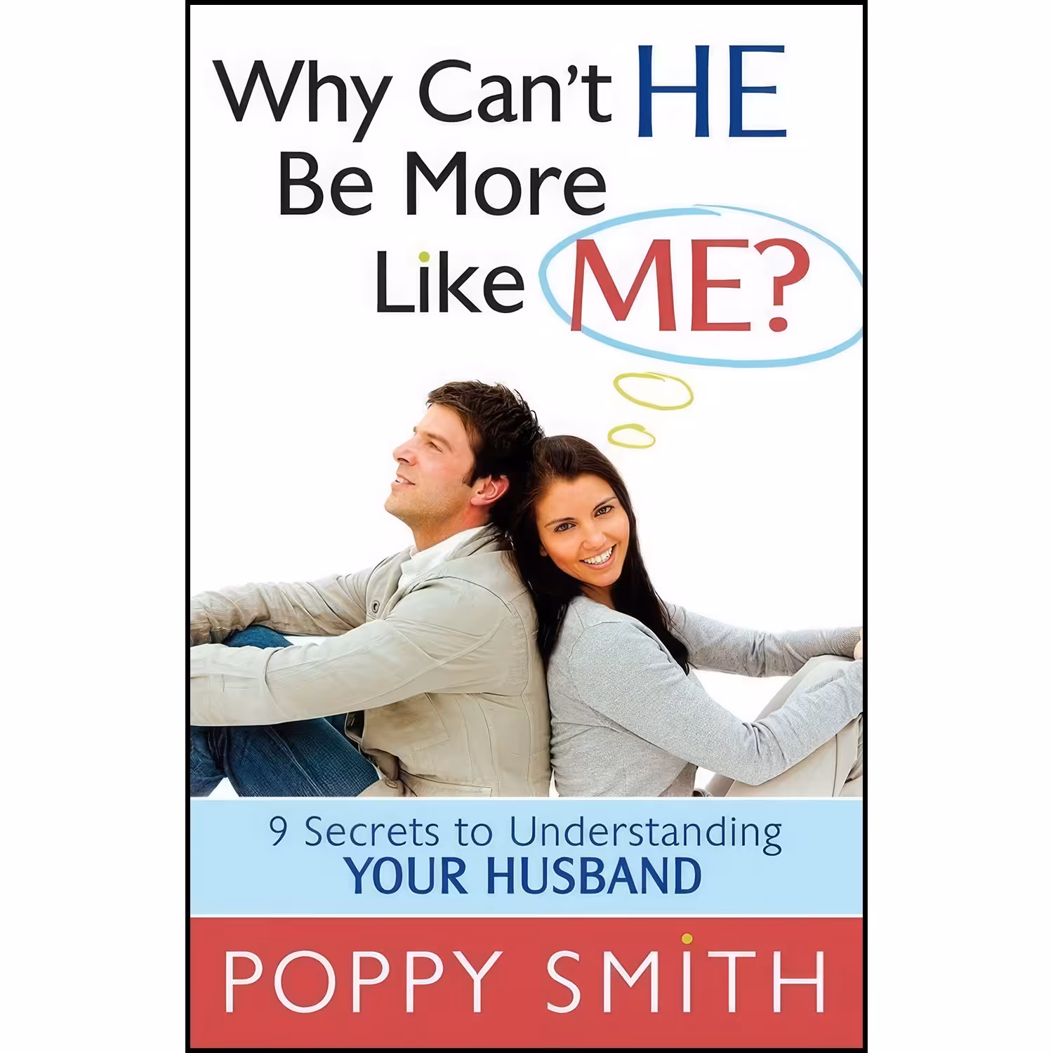 کتاب زبان اصلی Why Cant He Be More Like Me اثر Poppy Smith
