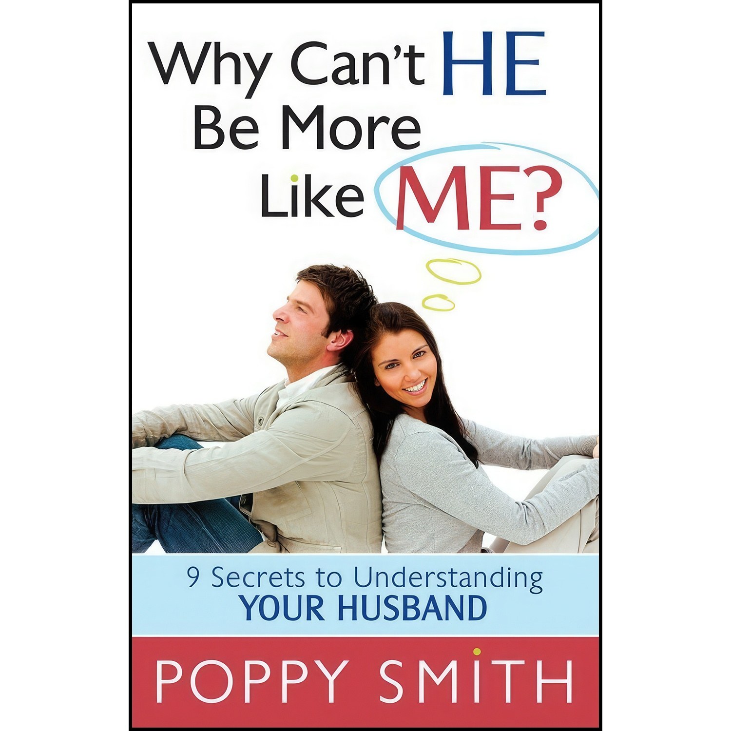کتاب زبان اصلی Why Cant He Be More Like Me اثر Poppy Smith