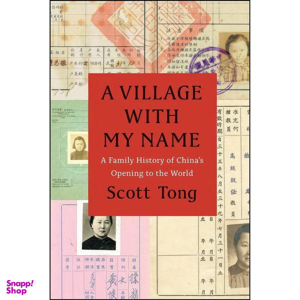 کتاب A Village with My Name اثر Scott Tong انتشارات University of Chicago Press
