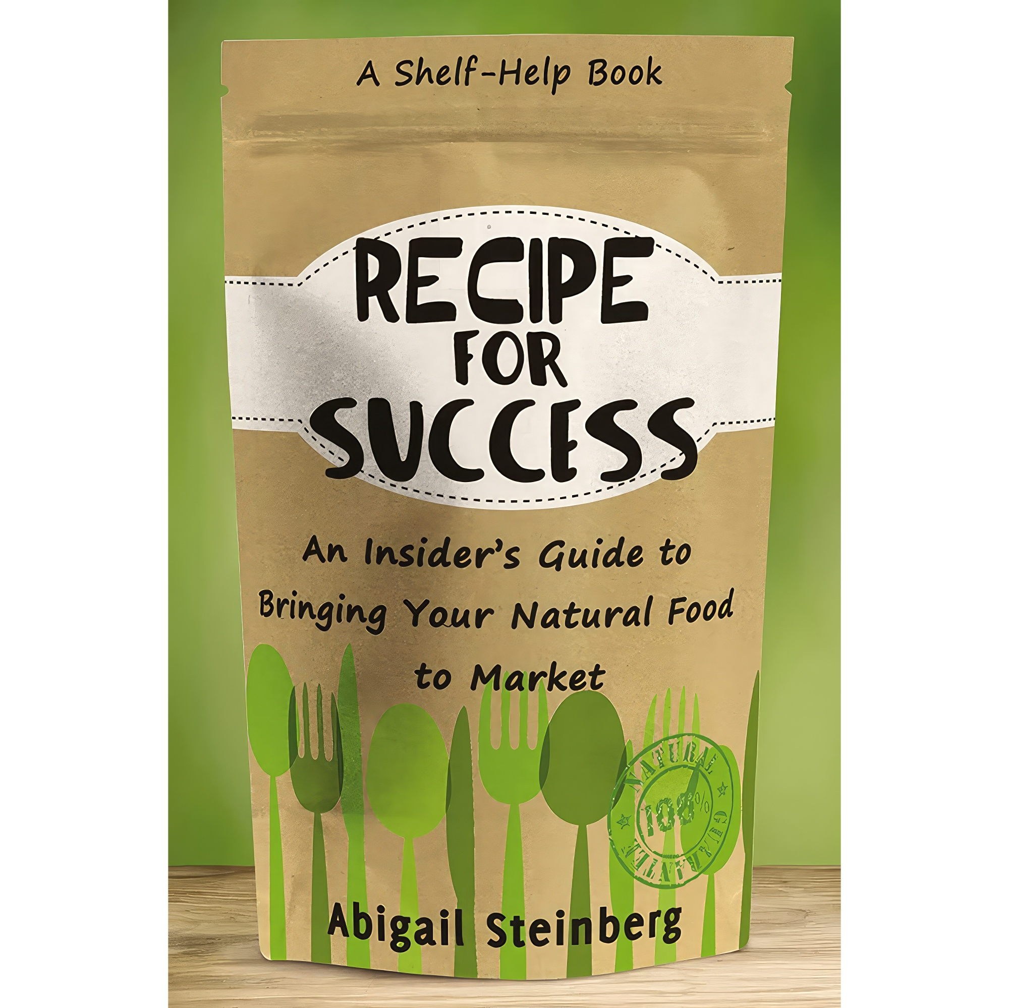 کتاب زبان اصلی Recipe for Success اثر Abigail Steinberg انتشارات AMACOM