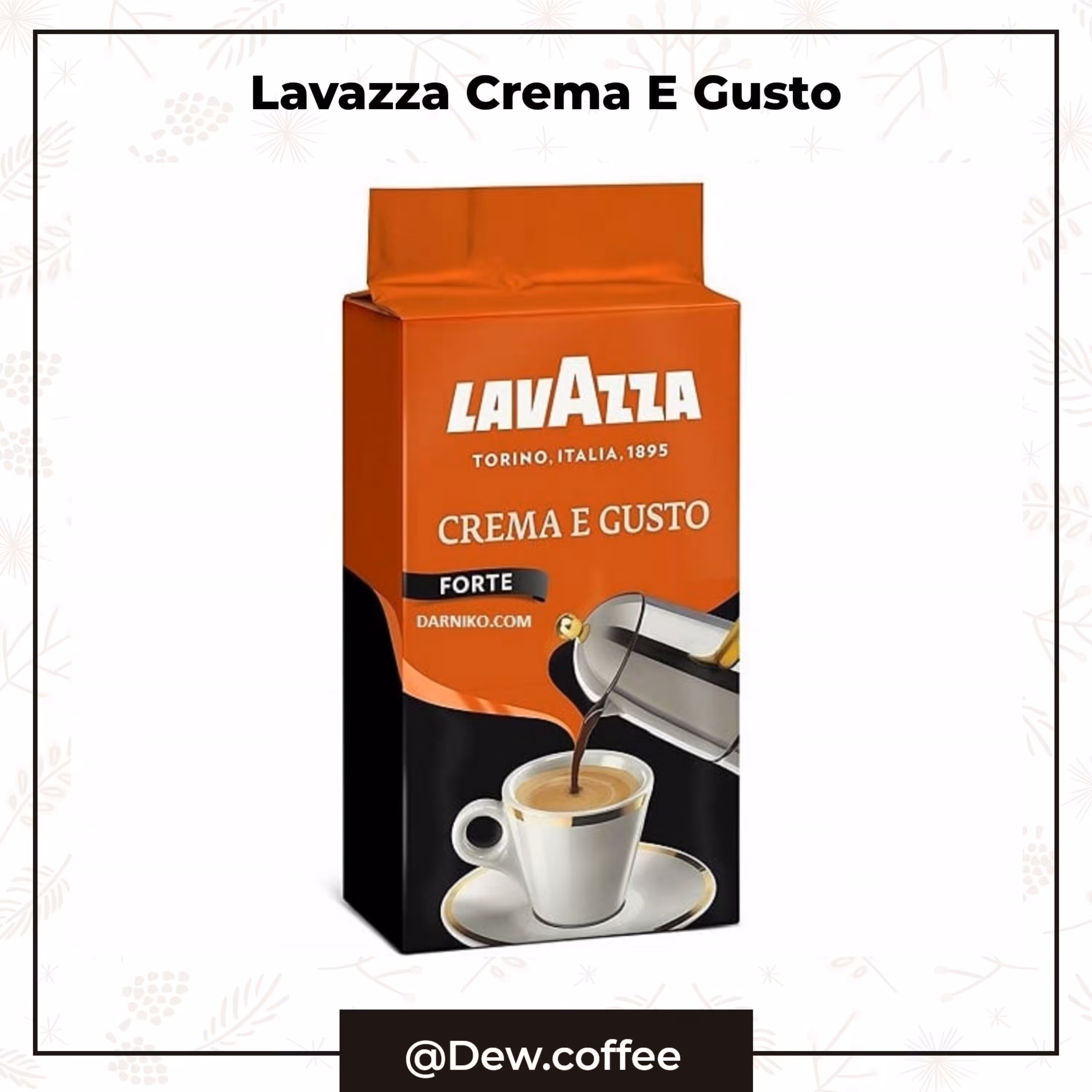 قهوه اسپرسو لاوازا LAVAZZA مدل Crema Gusto Forte