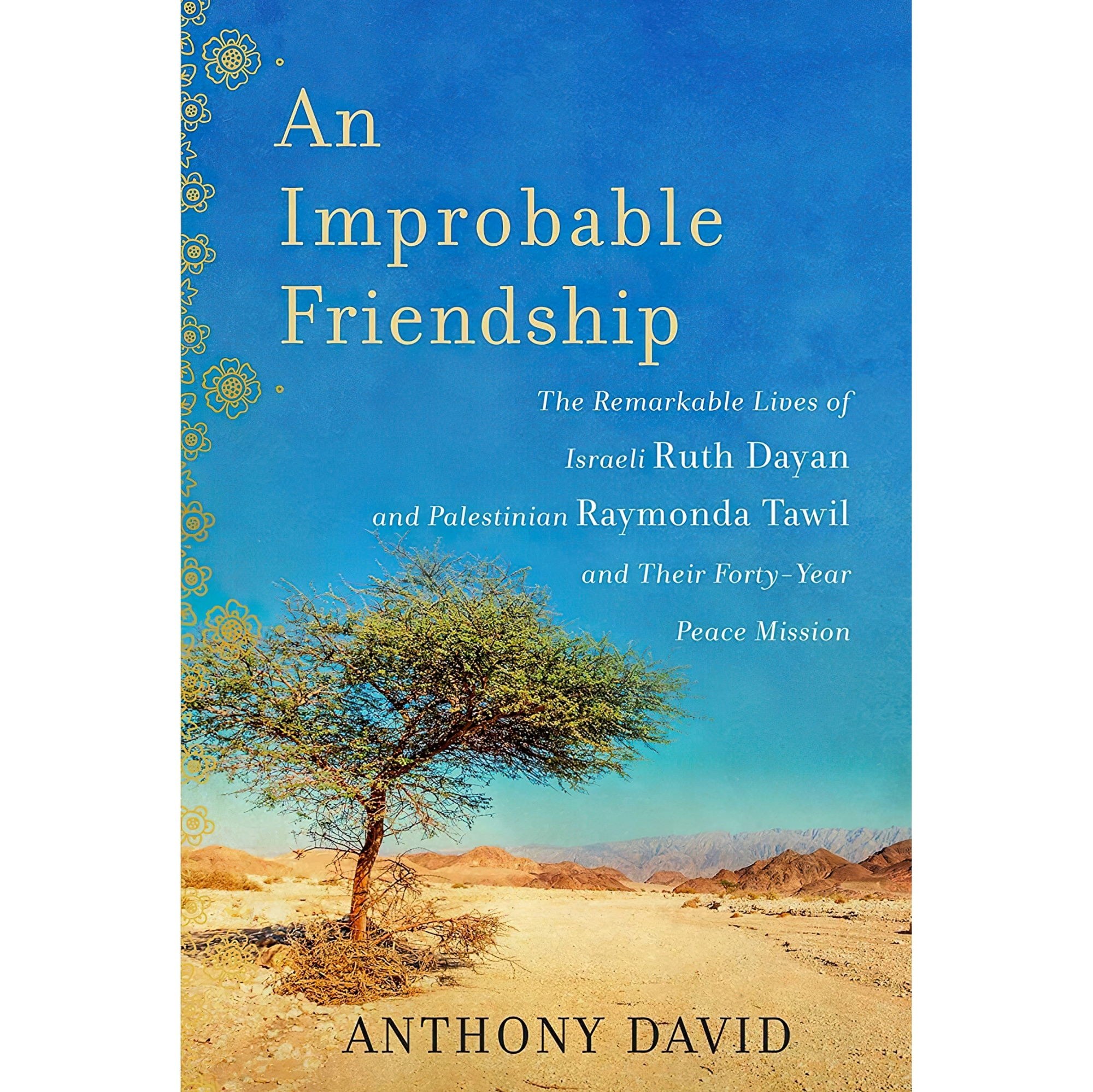 کتاب زبان اصلی An Improbable Friendship اثر Anthony David انتشارات Arcade