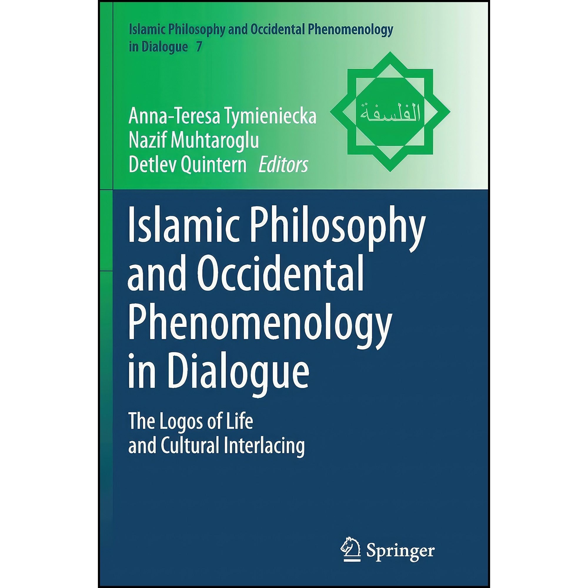 کتاب زبان اصلی Islamic Philosophy and Occidental Phenomenology in Dialogue
