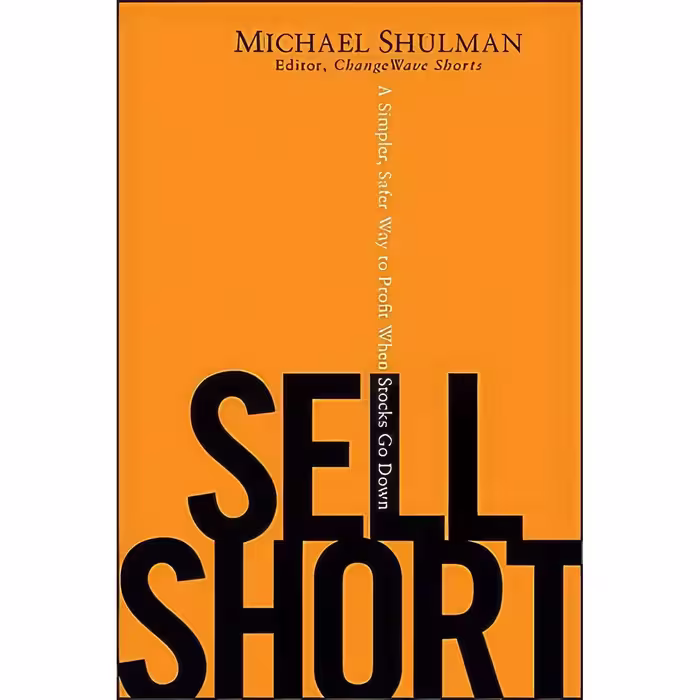 کتاب زبان اصلی Sell Short اثر Michael Shulman انتشارات Wiley