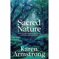 کتاب زبان اصلی Sacred Nature اثر Karen Armstrong انتشارات تازهها