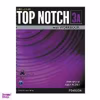 کتاب Top Notch 3A اثر Joan Saslow And Allen Ascher انتشارات اشتیاق نور