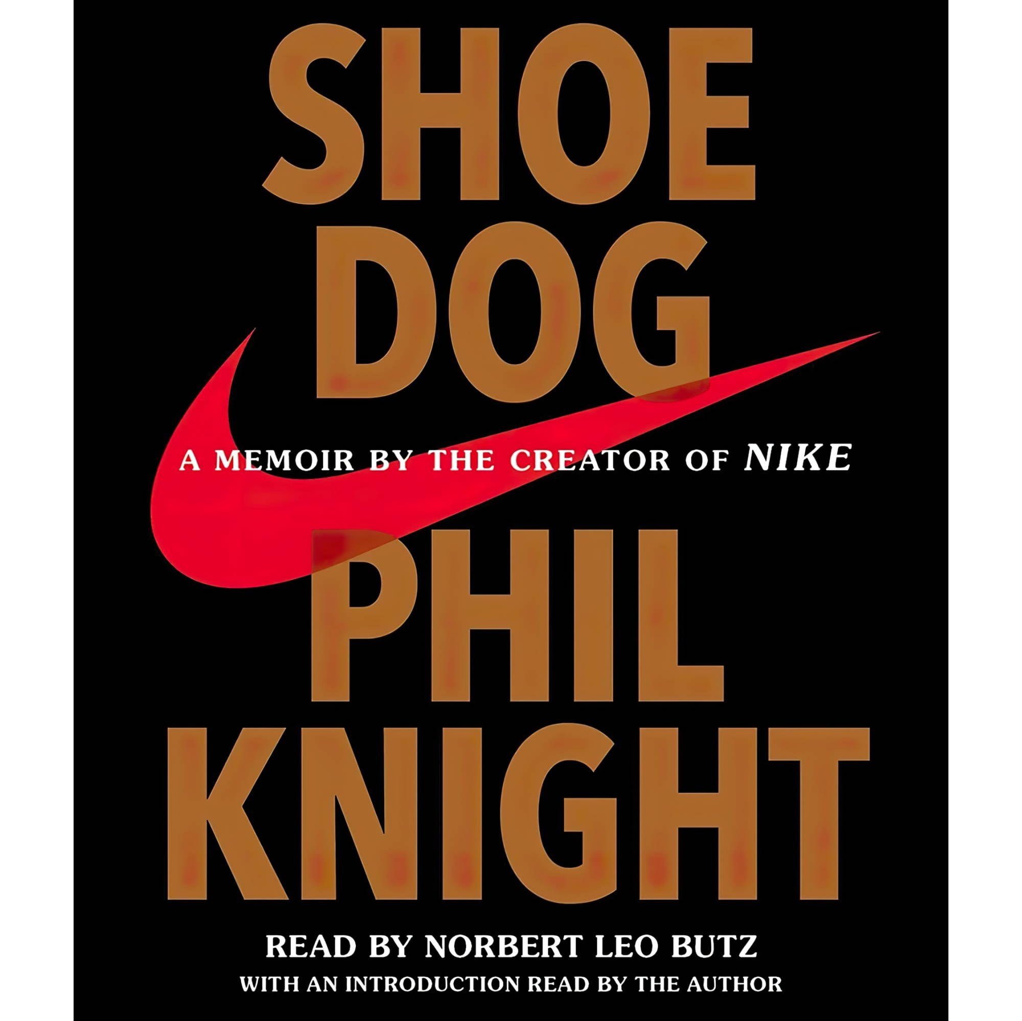 کتاب زبان اصلی Shoe Dog اثر Phil KnightNorbert Leo Butz