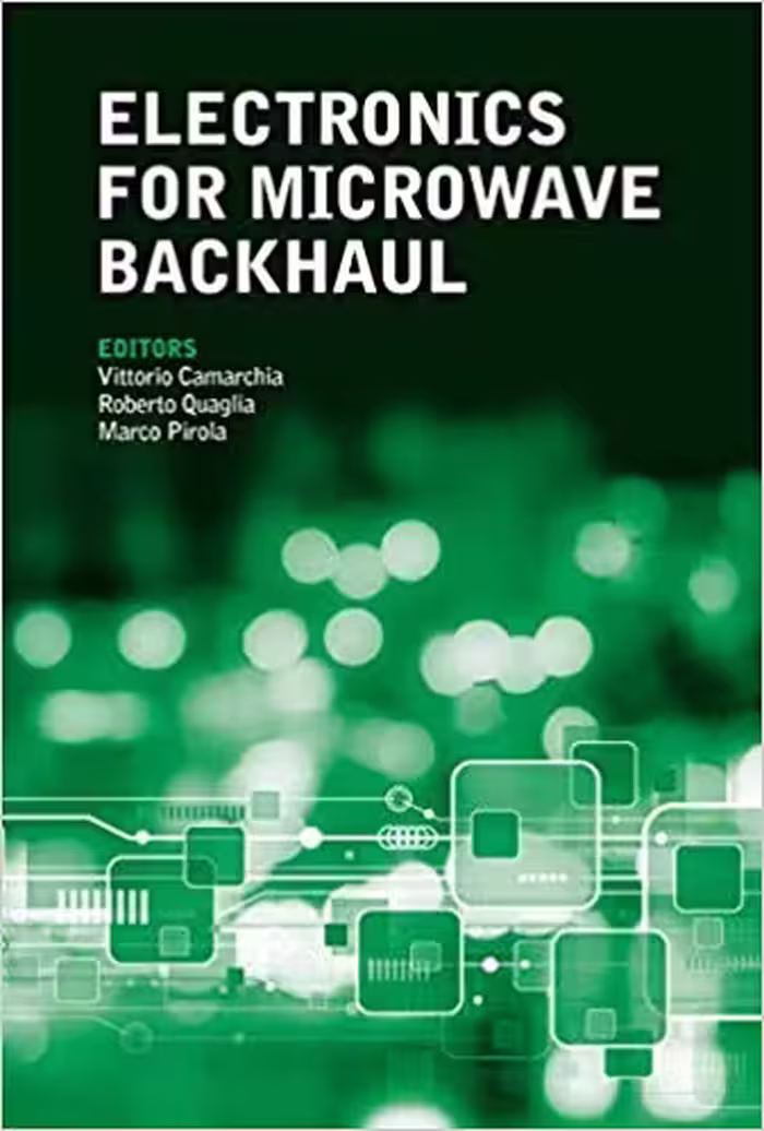 󾕇 دانلود کتاب Electronics For Microwave Backhaul, 2016 - دانلود کتاب های دانشگاهی