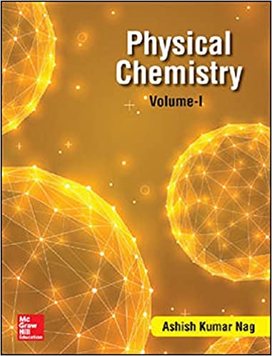  دانلود کتاب Physical Chemistry (Volume-I), 2017 - دانلود کتاب های دانشگاهی