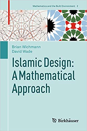  دانلود کتاب Islamic Design - A Mathematical Approach, 2018 - دانلود کتاب های دانشگاهی