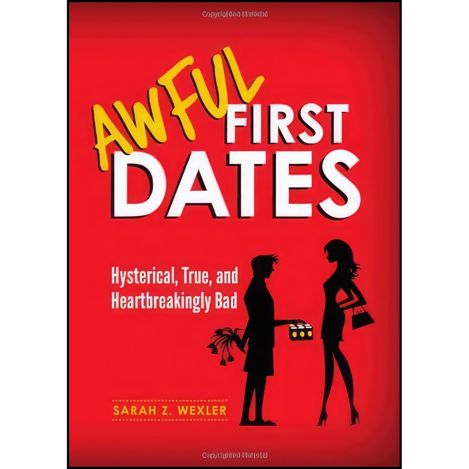 کتاب زبان اصلی Awful First Dates اثر Sarah Z Wexler