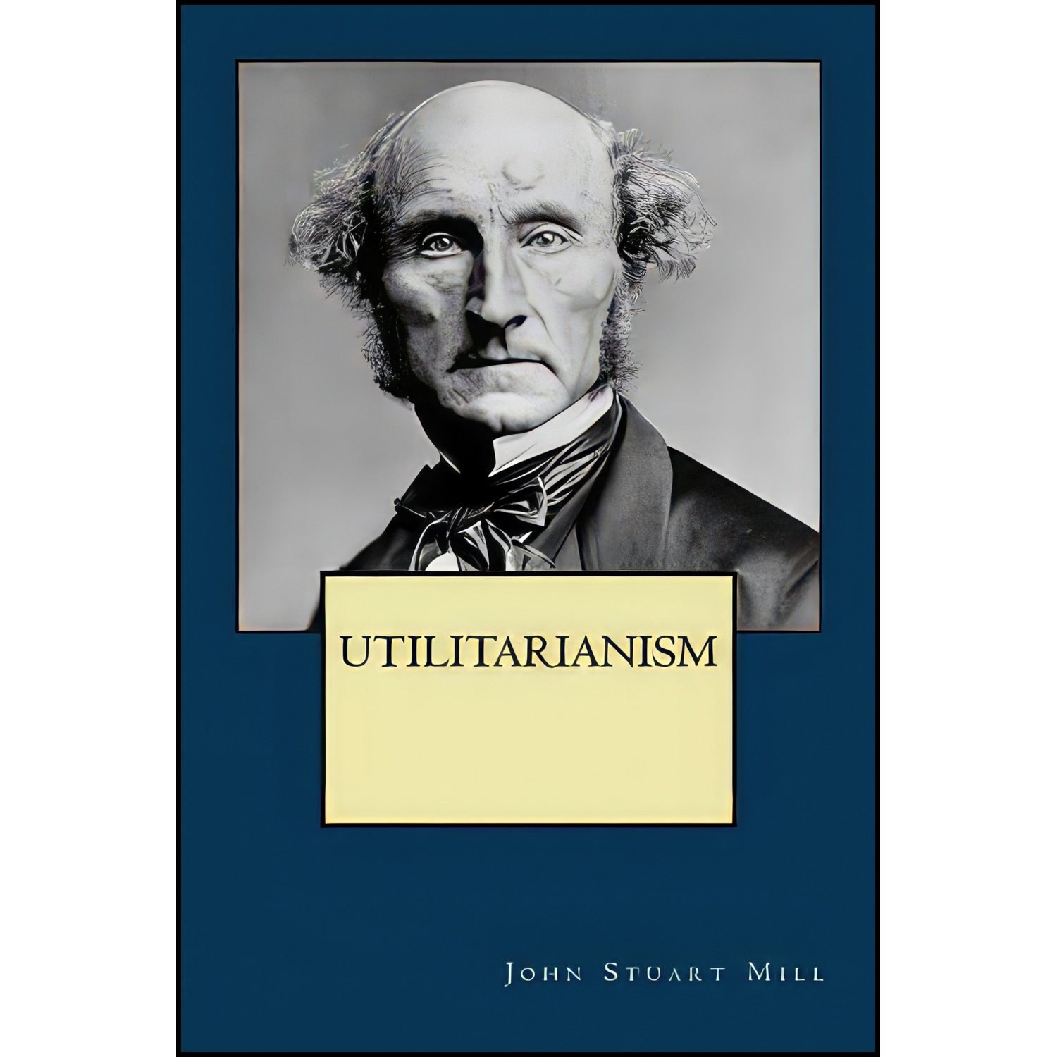 کتاب زبان اصلی Utilitarianism اثر John Stuart Mill