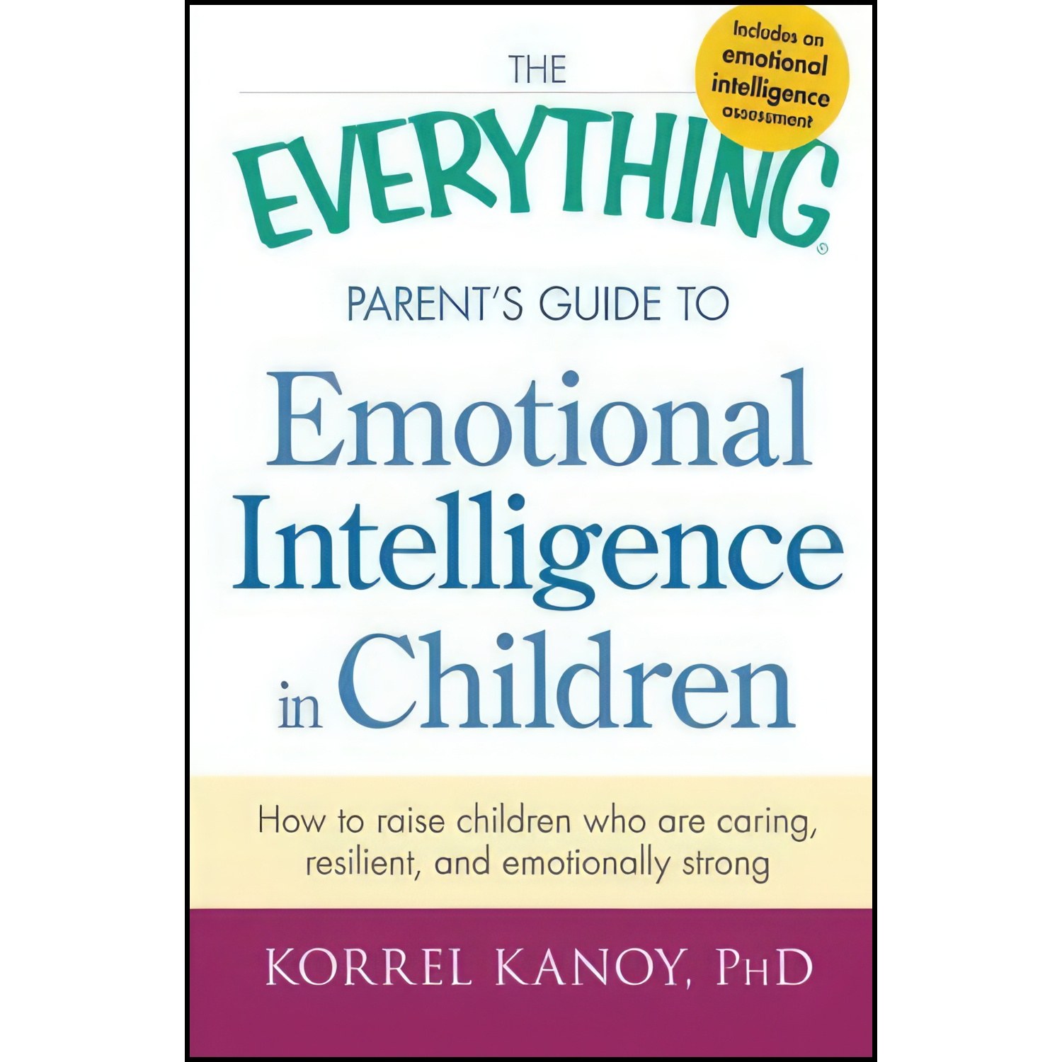 کتاب زبان اصلی The Everything Parents Guide to Emotional Intelligence in Childre