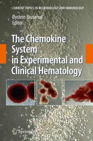[PDF] دانلود کتاب The Chemokine System In Experimental And Clinical Hematology, 2010