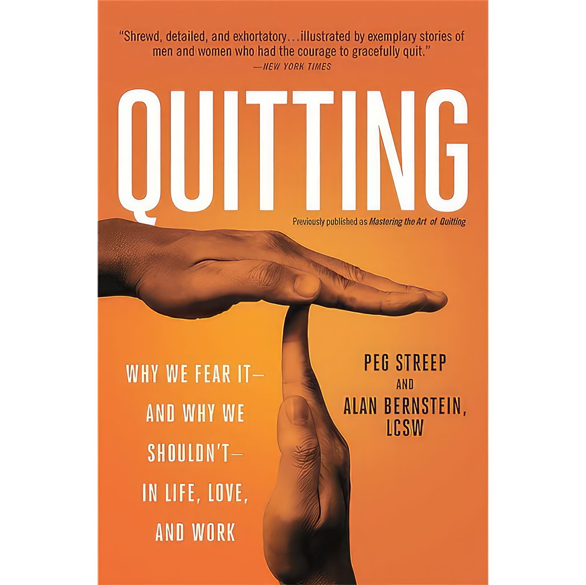 کتاب زبان اصلی Qutting اثر Peg Streep and Alan B Bernstein انتشارات تازهها