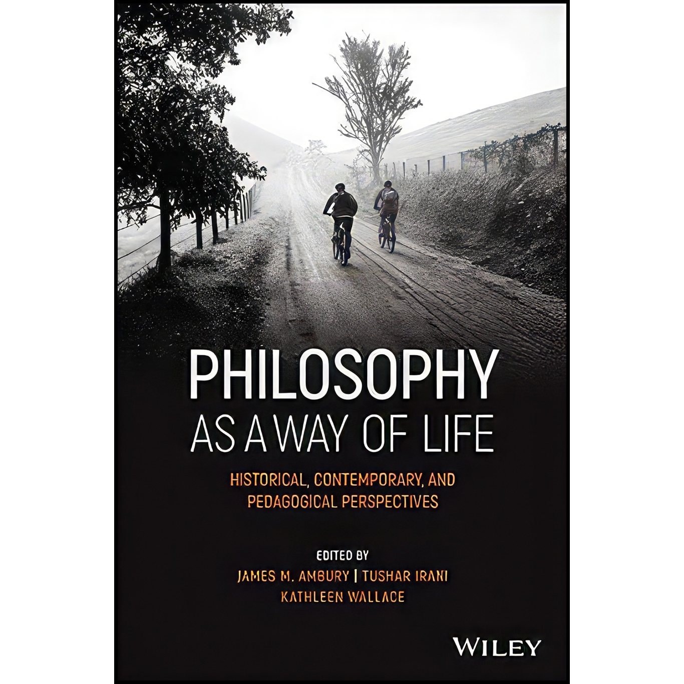 کتاب زبان اصلی Philosophy as a Way of Life انتشارات Wiley