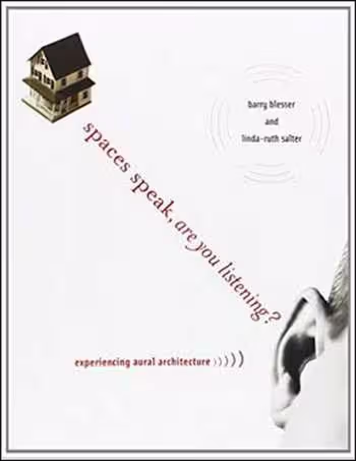 󾕇 دانلود کتاب Spaces Speak, Are You Listening? Experiencing Aural Architecture - دانلود کتاب های دانشگاهی