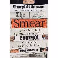 کتاب زبان اصلی The Smear اثر Sharyl Attkisson انتشارات Harper