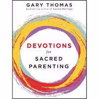 کتاب زبان اصلی Devotions for Sacred Parenting اثر Gary Thomas