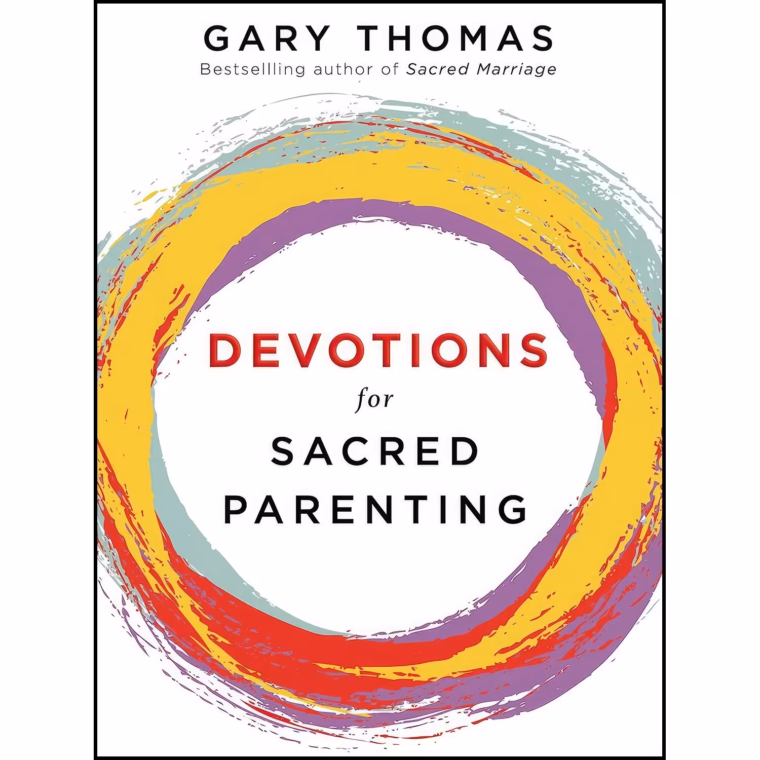 کتاب زبان اصلی Devotions for Sacred Parenting اثر Gary Thomas