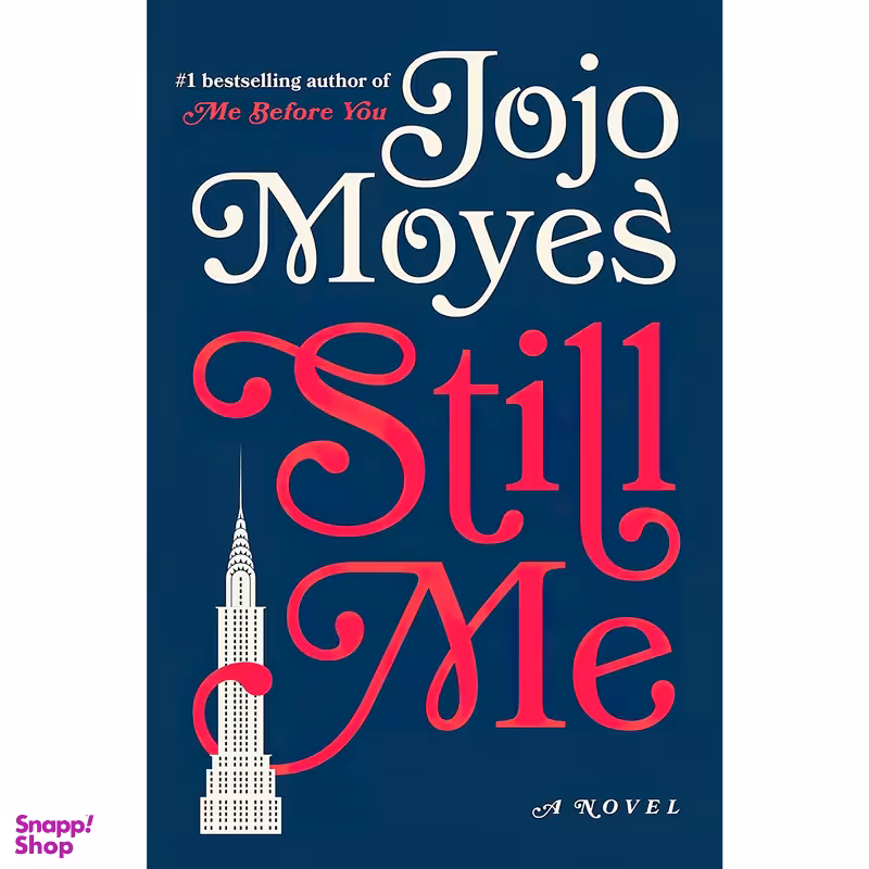 کتاب Still Me اثر Jojo Moyes انتشارات Pamela Dorman Books