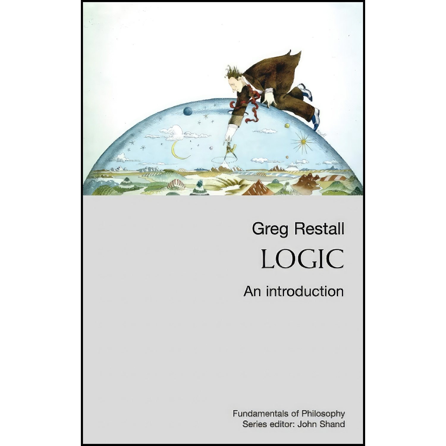 کتاب زبان اصلی Logic اثر Greg Restall