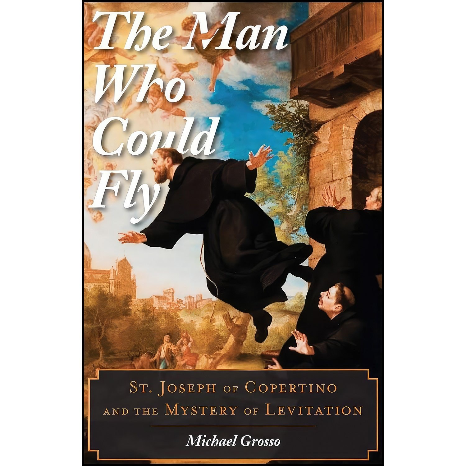 کتاب زبان اصلی The Man Who Could Fly اثر Michael Grosso