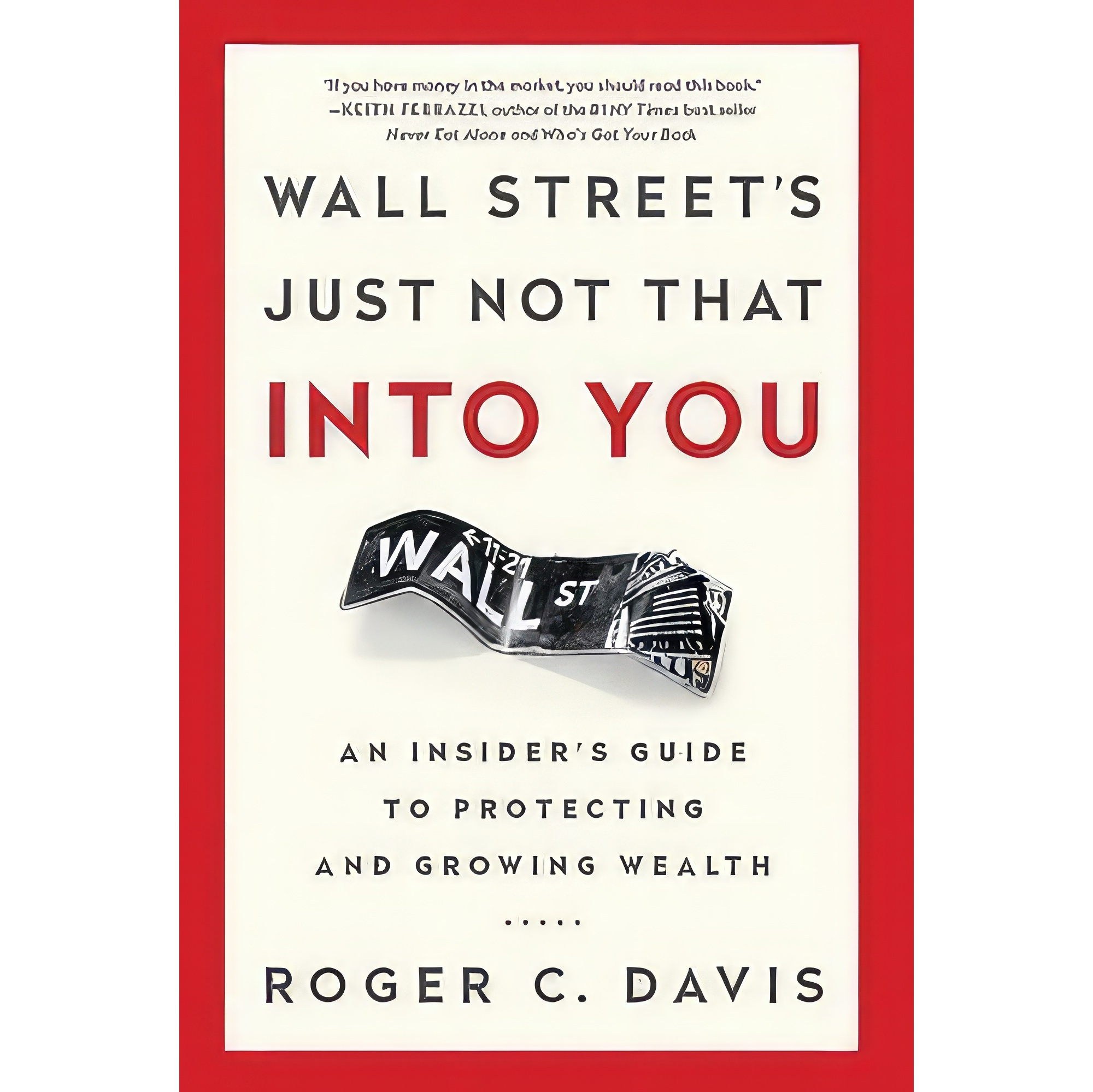 کتاب زبان اصلی Wall Streets Just Not That into You اثر Roger C Davis