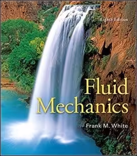 󾕇 White F. M., Fluid Mechanics, 8th ed., 2016 - دانلود کتاب های دانشگاهی