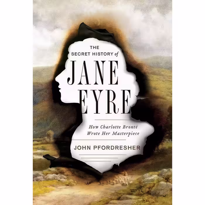 کتاب زبان اصلی The Secret History of Jane Eyre اثر John Pfordresher
