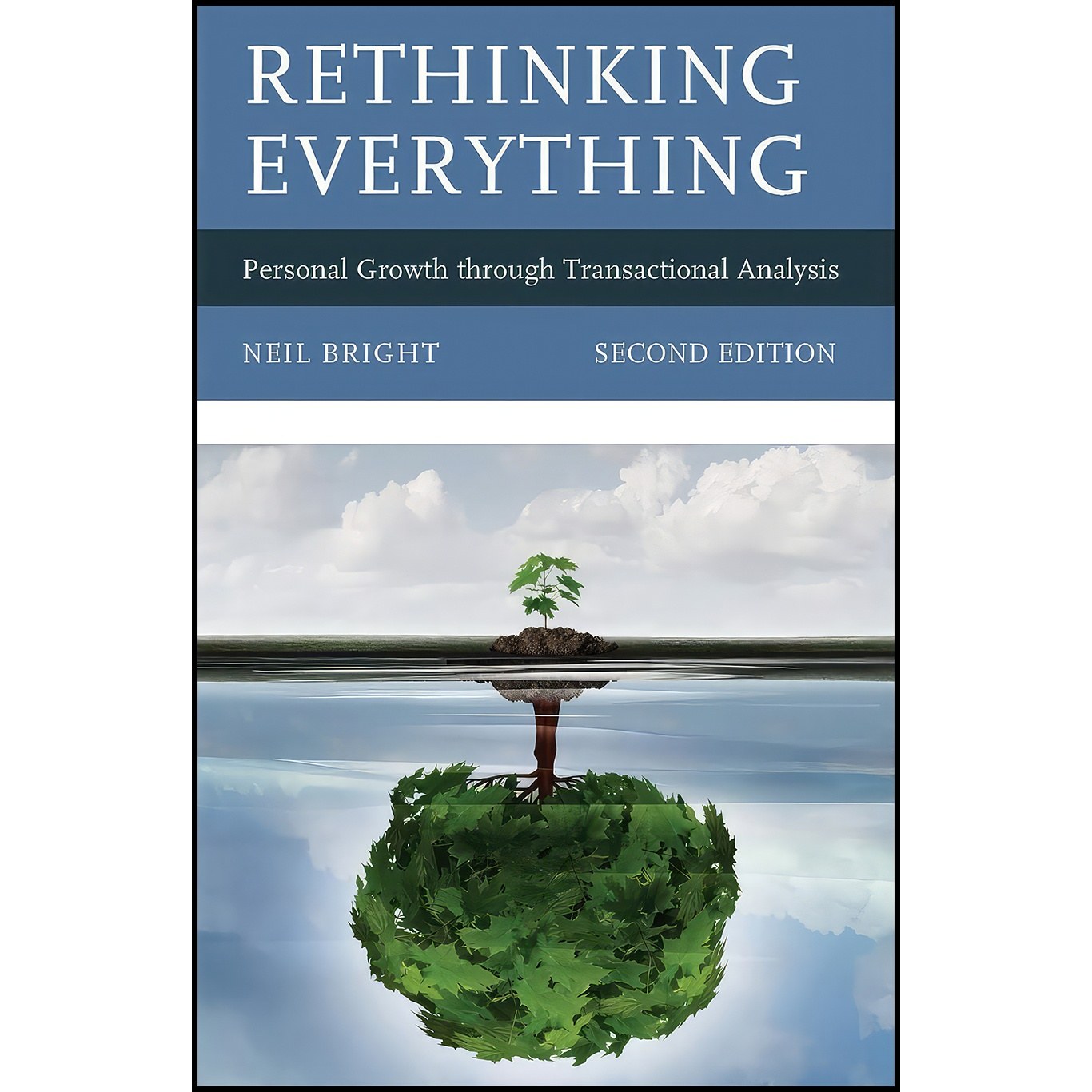 کتاب زبان اصلی Rethinking Everything اثر Neil Bright