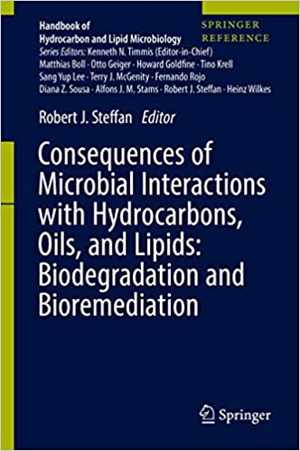 [PDF] دانلود کتاب Consequences Of Microbial Interactions With Hydrocarbons, Oils, And Lipids - Biodegradation And Bioremediation, 2019