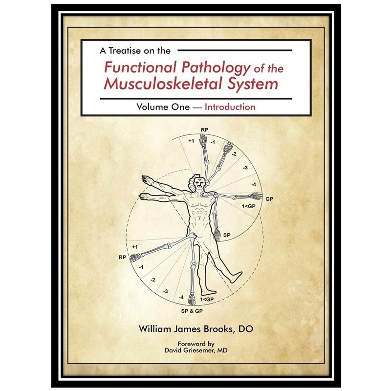 کتاب A Treatise on the Functional Pathology of the Musculoskeletal System (جلد1)