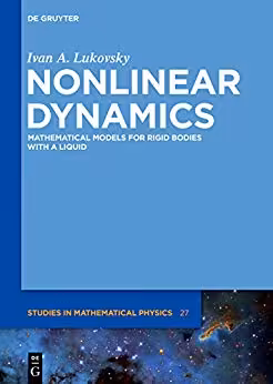 󾕇 دانلود کتاب Nonlinear Dynamics - Mathematical Models For Rigid Bodies With A Liquid, 2015 - دانلود کتاب های دانشگاهی