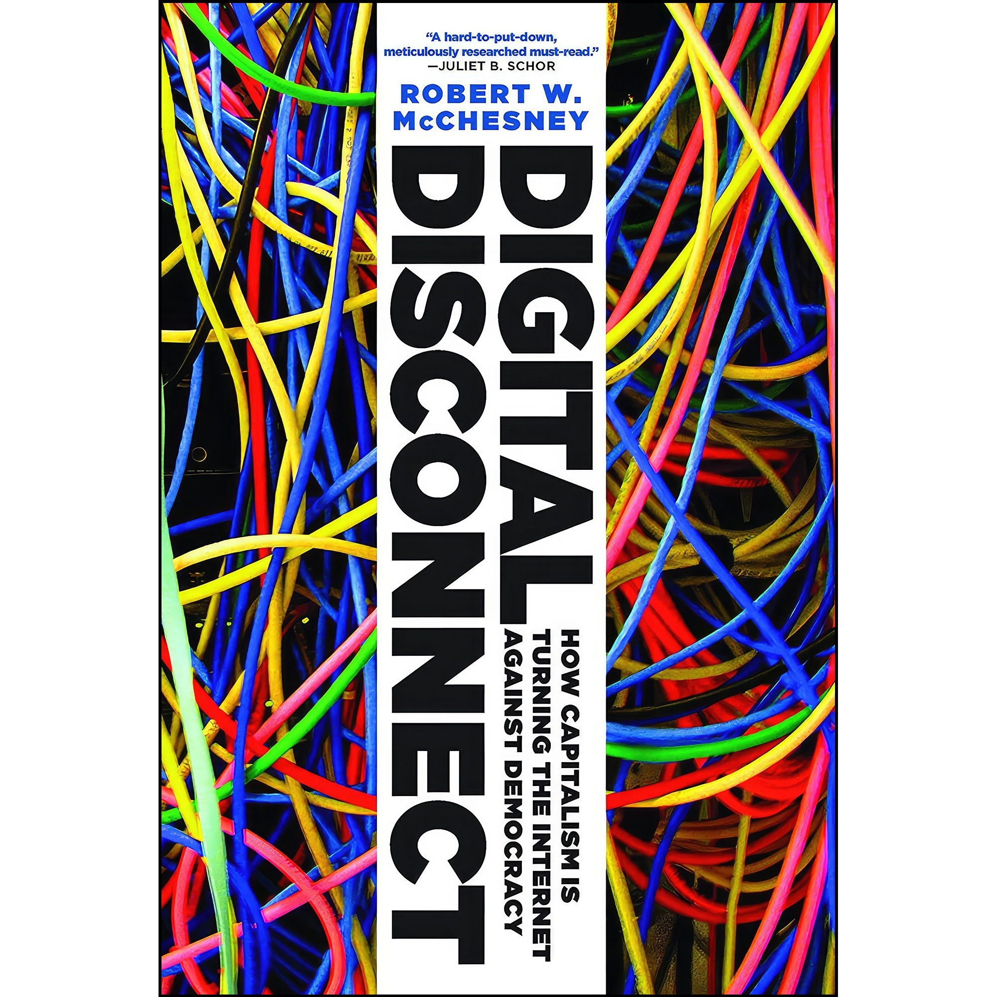 کتاب زبان اصلی Digital Disconnect اثر Robert Waterman McChesney