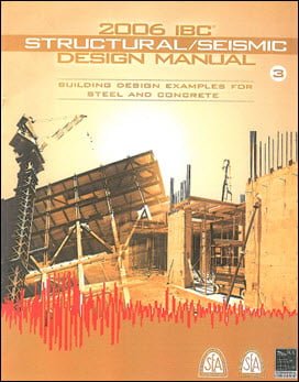 󾕇 2006 International Building Code Structural-Seismic Design Manual Volume 3, 2006 - دانلود کتاب های دانشگاهی