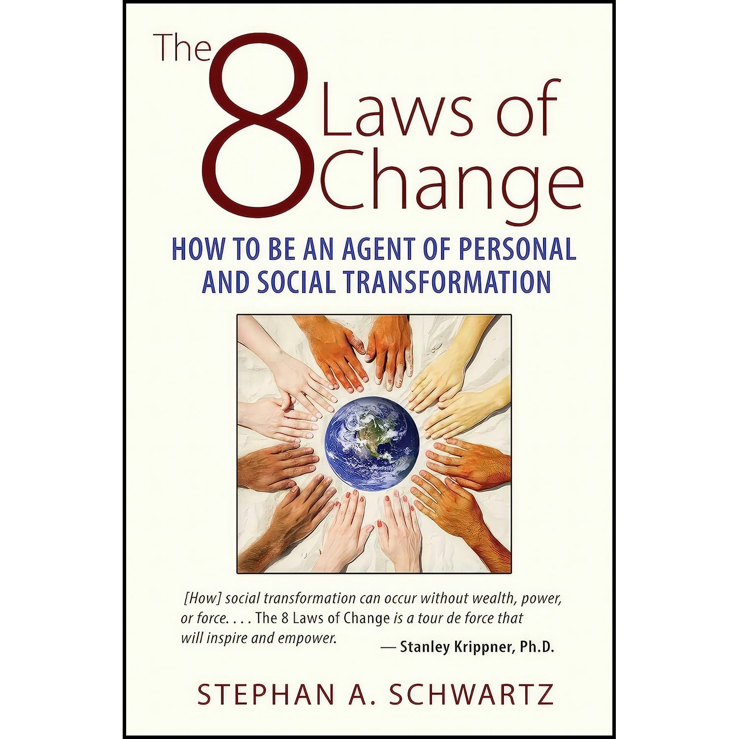 کتاب زبان اصلی The Laws of Change اثر Stephan A Schwartz