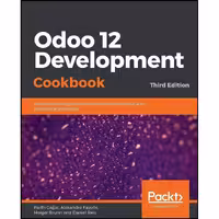کتاب زبان اصلی Odoo  Development Cookbook اثر جمعی از نویسندگان