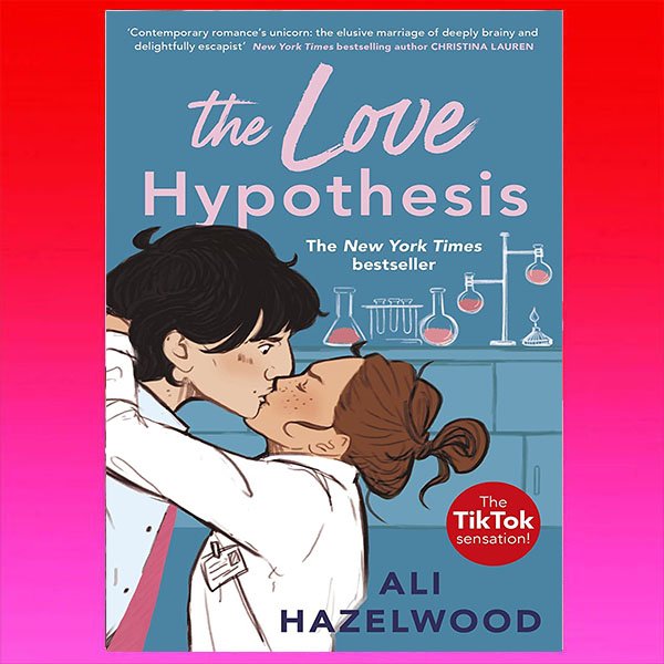 کتاب The Love Hypothesisاثر Ali Hazelwood