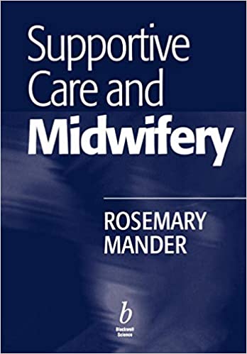  دانلود کتاب Supportive Care And Midwifery, 2001 - دانلود کتاب های دانشگاهی